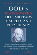 Cover: God in Eisenhower's Life, Military Career, and Presidency - Wipf and Stock Publishers