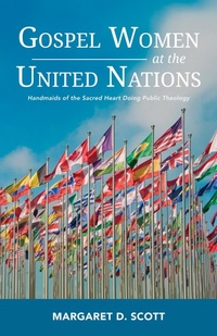 Abbildung von: Gospel Women at the United Nations - Wipf and Stock Publishers
