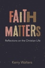 Cover: Faith Matters - Wipf and Stock Publishers