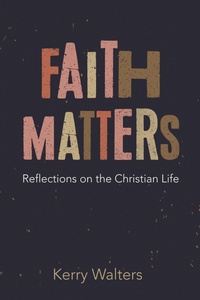 Enlarge image Cover: Faith Matters - Wipf and Stock Publishers