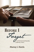 Cover: Before I Forget - Wipf and Stock Publishers