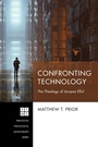 Cover: Confronting Technology - Wipf and Stock Publishers