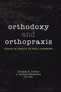 Cover: Orthodoxy and Orthopraxis - Pickwick Publications