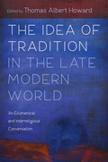 Cover: The Idea of Tradition in the Late Modern World - Wipf and Stock Publishers