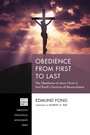 Cover: Obedience from First to Last - Wipf and Stock Publishers