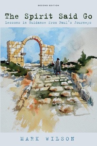 Abbildung von: The Spirit Said Go, Second Edition - Wipf and Stock Publishers