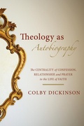 Cover: Theology as Autobiography - Wipf and Stock Publishers