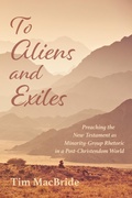Abbildung von: To Aliens and Exiles - Wipf and Stock Publishers