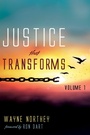 Cover: Justice That Transforms, Volume One - Wipf and Stock Publishers