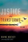 Cover: Justice That Transforms, Volume One - Wipf and Stock Publishers