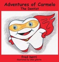 Cover: Adventures of Carmelo--The Dentist - frederic dalberri
