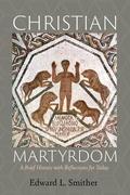 Cover: Christian Martyrdom - Wipf and Stock Publishers