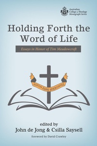 Abbildung von: Holding Forth the Word of Life - Wipf and Stock Publishers