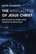 Abbildung von: The Apocalypse of Jesus Christ - Wipf and Stock Publishers