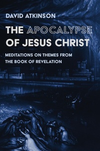 Abbildung von: The Apocalypse of Jesus Christ - Wipf and Stock Publishers