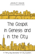 Cover: The Gospel in Genesis and in the City - Wipf and Stock Publishers