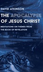Cover: The Apocalypse of Jesus Christ - Wipf & Stock Publishers