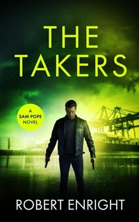 Enlarge image Cover: The Takers - Robert Enright