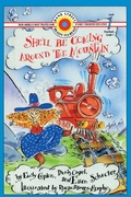 Cover: She'll Be Coming Around the Mountain - Ibooks for Young Readers