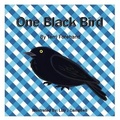 Cover: One Black Bird - Pen It! Publications, LLC