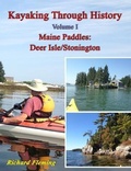 Cover: Kayaking Through History Volume I: Maine Paddles - Seaworthy Publications, Inc.