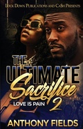 Cover: The Ultimate Sacrifice 2 - Lock Down Publications