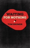 Cover: Waiting for Nothing - Orchard Innovations
