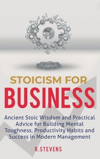 Enlarge image Cover: Stoicism for Business - Sophie Dalziel