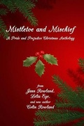 Cover: Mistletoe and Mischief - One Good Sonnet Publishing