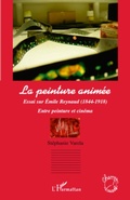 Cover: La peinture anim&eacute;e - Champs visuels