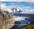 Cover: Seele des Welterbes - Weber Verlag AG