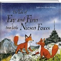 Cover: The Tale of Fay and Finn, two little Niesen Foxes - Weber Verlag AG