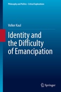 Cover: Identity and the Difficulty of Emancipation - Springer