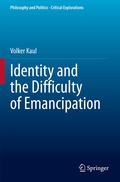 Cover: Identity and the Difficulty of Emancipation - Springer