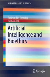 Abbildung von: Artificial Intelligence and Bioethics - Springer