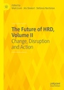 Cover: The Future of HRD, Volume II - Palgrave Macmillan