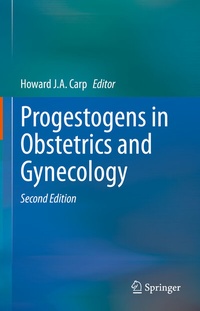 Abbildung von: Progestogens in Obstetrics and Gynecology - Springer