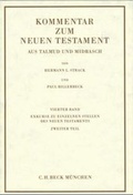 Cover: Kommentar zum Neuen Testament aus Talmud und Midrasch Bd. 4: Exkurse zu einzelnen Stellen des Neuen Testaments - C.H.BECK