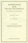 Cover: Kommentar zum Neuen Testament aus Talmud und Midrasch Bd. 3: Die Briefe des Neuen Testaments und die Offenbarung Johannis - C.H.BECK