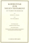 Cover: Kommentar zum Neuen Testament aus Talmud und Midrasch Bd. 5/6: Rabbinischer Index, Verzeichnis der Schriftgelehrten, geographisches Register - C.H.BECK