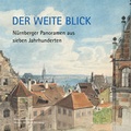 Cover: Der weite Blick - Michael Imhof Verlag