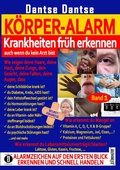 Cover: K&ouml;rper-Alarm: Krankheiten fr&uuml;h erkennen, auch wenn du kein Arzt bist! - neobooks