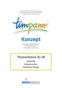 Abbildung von: TIMPANO - Drei Themenkreise im Juni: toktoktok / Meereswelten / Nordische Klänge - Bosse Verlag