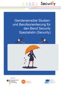Cover: Gendersensible Studien- und Berufsorientierung f&uuml;r den Beruf Security Spezialistin (Security) - Shaker
