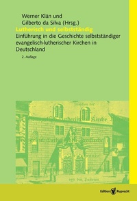 Abbildung von: Lutherisch und selbstständig - Edition Ruprecht