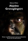 Cover: Abjekte Grenzg&auml;nge(r) - Frey, Walter