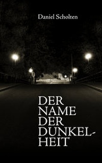 Abbildung von: Der Name der Dunkelheit - Bright Star Books