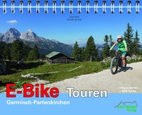 Abbildung von: E-Bike Touren Garmisch-Partenkirchen - AM-Berg Verlag