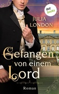 Cover: Gefangen von einem Lord: Regency Kisses - Band 2 - dotbooks