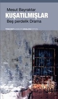 Cover: Kusatılmıslar - Verlag Dialog-Edition